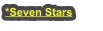 *Seven Stars